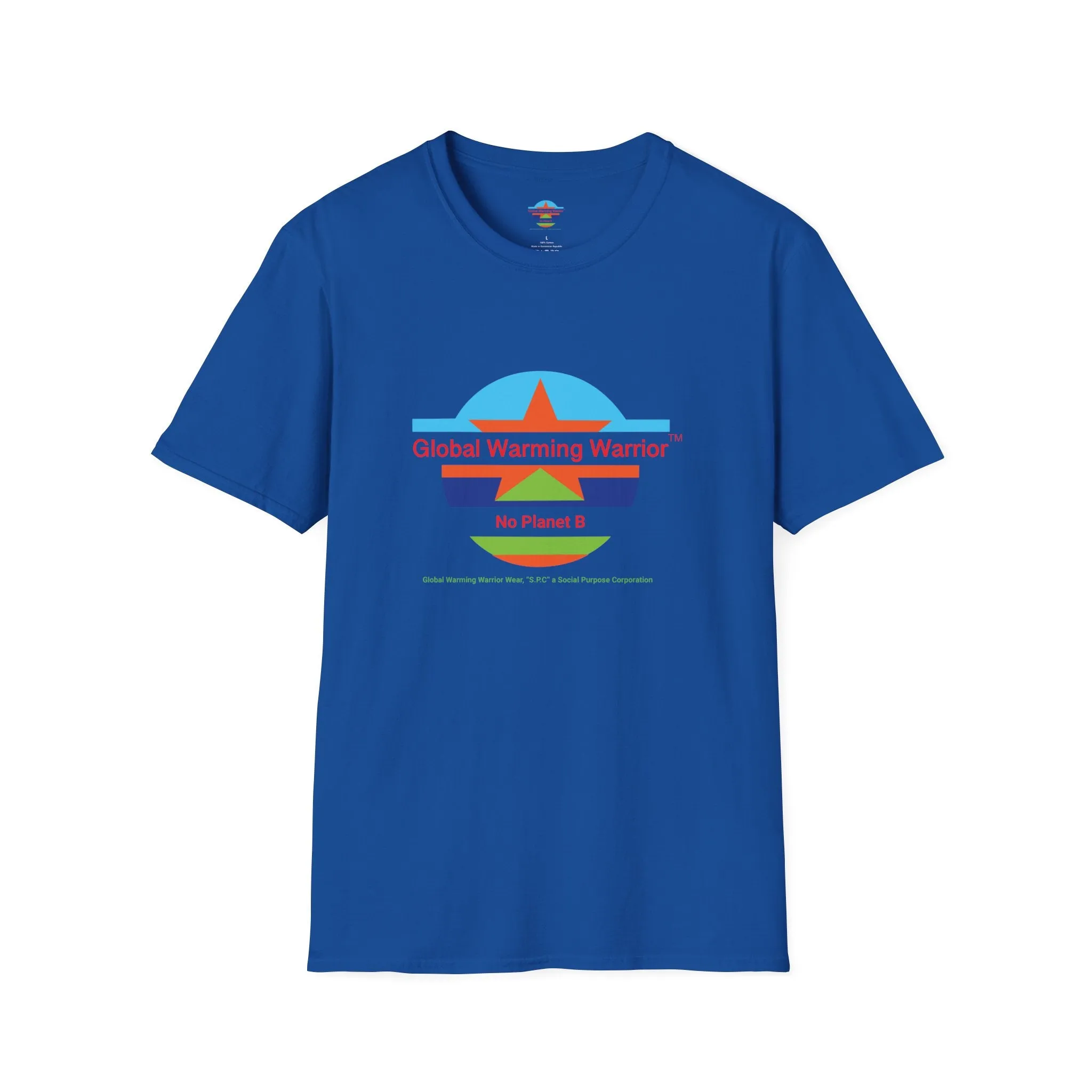 Global Warming Warrior - No Planet B Unisex Graphic Tee Shirt
