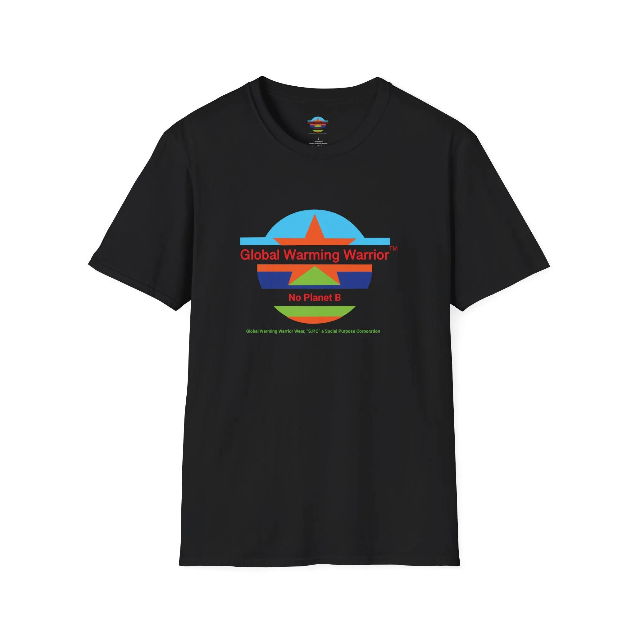 Global Warming Warrior - No Planet B Unisex Graphic Tee Shirt