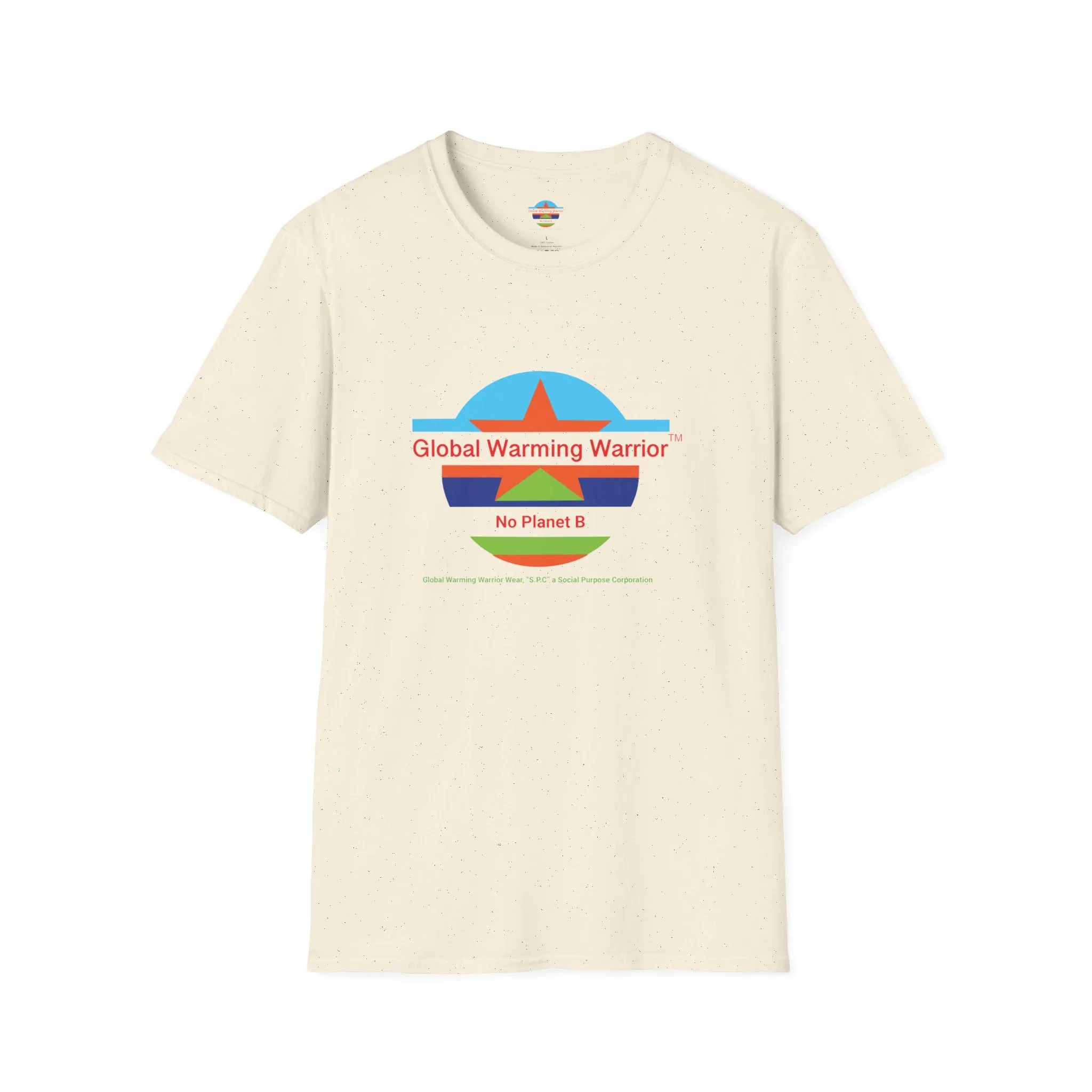 Global Warming Warrior - No Planet B Unisex Graphic Tee Shirt